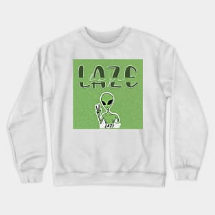 Lazy Alien Crewneck Sweatshirt